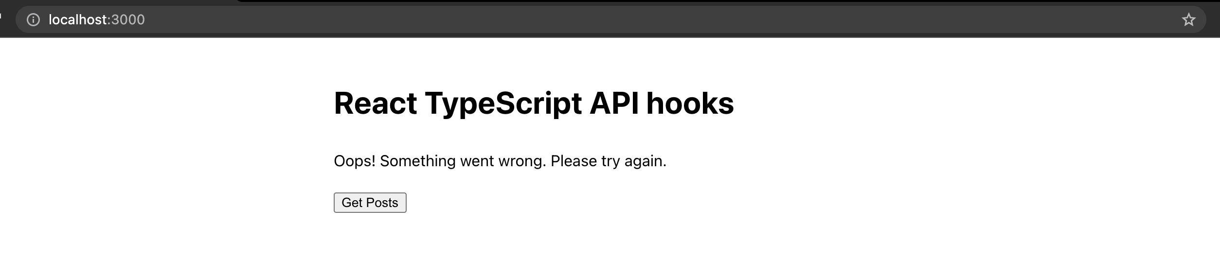 Screenshot of React API hook UI in error state